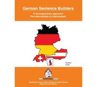 German Sentence Builders - Pre-Intermediate To Intermediate: The Language Gym - Sentence Builder Books