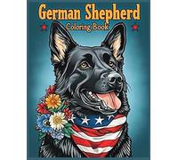 German Shepherd Dog Coloring Book: German Shepherd with Flowers & American Flag Bandana - Fun & Relaxing Patriotic Dog Art Activity Book