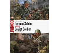 German Soldier vs Soviet Soldier: Stalingrad 1942-43