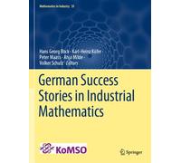 German Success Stories In Industrial Mathematics