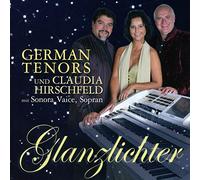 German Tenors und Claudia Hirschfeld - Glanzlichter [Import]