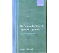 German Tradition Of Organized Capitalism