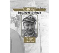 German U-Boat Ace Adalbert Schnee