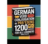 German verb conjugation in Praesens in 1200 sentences for all learners