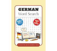 German Word Search Puzzle Book: Word Searches with Easy-to-Read Print about German Vocabulary, Everyday Phrases, Language Learning, and More | 6 x 9 ... Gift for Vacations, Holidays, and Free Time
