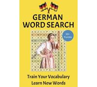 German Word Search Puzzle Book: Word Searches with Easy to Read Print about Germany, German traditions, Automakers and More | 6x9 inches, 110 pages | ... Gift for Vacations, Holidays and Free Times