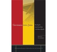 Germans into Jews by Sharon Gillerman Sharon Gillerman (Auteur)