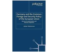 Germany And The Common Foreign And Security Policy Of The European Union