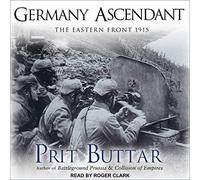 Germany Ascendant: The Eastern Front 1915 (The Eastern Front Series) (Eastern Front Series, 2)
