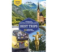 Lonely Planet – Germany, Austria & Switzerland's Best Trips – 2e édition – Anglais