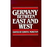 Germany Between East and West