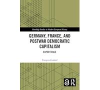 Germany, France and Postwar Democratic Capitalism