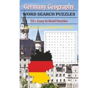 Germany Geography Word Search Puzzle Book: Word Searches with Easy to Read Print about German Place Names, Rivers, Lakes and Mountains | 6x9 inches, ... Gift for Holidays, Vacations, and Free Times