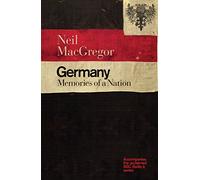 Germany: Memories of a Nation