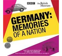 Germany: Memories of a Nation