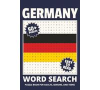 Germany Word Search Puzzle Book: Word Searches with Easy to Read Print about Germany, German country, Germany Travel and More | 6x9 inches, 110 pages ... Gift for Vacations, Holidays and Relaxation