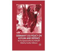 Germany's Eu Policy On Asylum And Defence