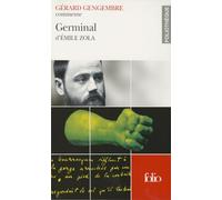 Germinal d'Émile Zola (Essai et dossier)