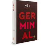 Germinal - édition Litera - Émile Zola - Gallmeister - relié - Roman