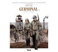 Germinal en BD - Tome 01