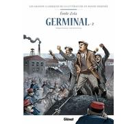 Germinal en BD – Tome 02 – Cartonné – Glénat