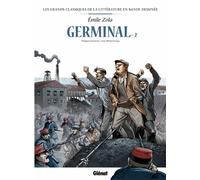 Germinal en BD – Tome 02 – Cartonné – Glénat