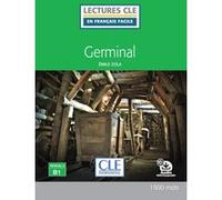 Germinal Lecture FLE niveau B1 Émile Zola (Auteur)