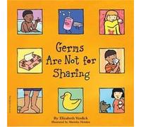 Germs are Not for Sharing by Elizabeth Verdick Elizabeth Verdick (Auteur)