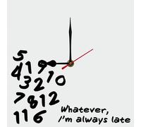 Geroclonup Horloge murale carrée Whatever I'm Always Late Sign 25 cm en bois silencieuse, sans tic-tac, fonctionne à piles, horloge murale amusante pour la maison, le salon, la chambre à coucher, la