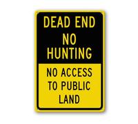 Geroclonup Panneau « Dead End No Hunting No Access To Public Land » - 14 x 20 cm - Panneau en aluminium robuste antirouille - Pour maison, porche, ferme, jardin, décoration