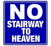 Geroclonup Plaque en métal vintage « No Stairway to Heaven » pour maison, bar, garage, décoration murale, 30,5 x 30,5 cm