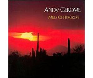 Gerome, Andy - Miles of Horizon