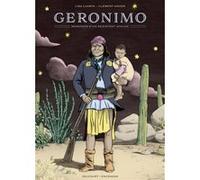 Geronimo, mémoires d'un résistant apache