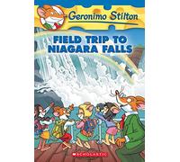 Geronimo Stilton #24: Field Trip to Niagara Falls.