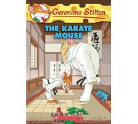 Geronimo Stilton #40: Karate Mouse