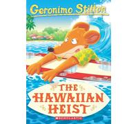 Geronimo Stilton #72: The Hawaiian Heist [Paperback] GERONIMO STILTON