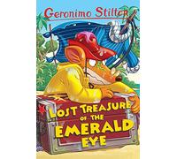 Geronimo Stilton: Lost Treasure of the Emerald Eye - Funny Adventure Kids Book Series for Ages 5-7