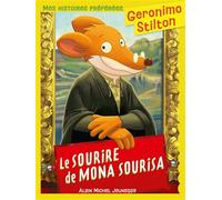 Geronimo Stilton - Mes Histoires préférées - Le Sourire de Mona Sourisa (Ed.2025) - Geronimo Stilton - Albin Michel Jeunesse - broché - Roman cadet