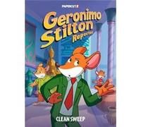 Geronimo Stilton – Geronimo Stilton Reporter Vol. 15 : Clean Sweep