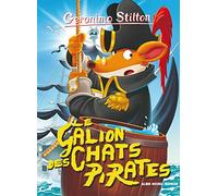 Geronimo Stilton T2 Le Galion des chats pirates (Ed.2016)