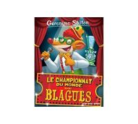 Geronimo Stilton – T26 Le Championnat du monde de blagues – Éd. 2016