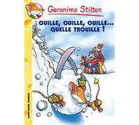 Geronimo Stilton T33 Ouille, ouille, ouille... quelle trouille ! Tome 33 - Geronimo Stilton - Albin Michel Jeunesse - broché - Roman junior dès 9 ans