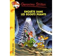 Geronimo Stilton T41 Enquête dans les égouts puants