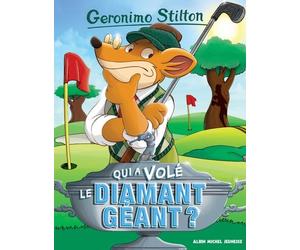 Geronimo Stilton T45 Qui a volé le diamant géant ? (Ed.2016)