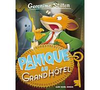 Geronimo Stilton T49 Panique au Grand Hôtel (Ed.2018)