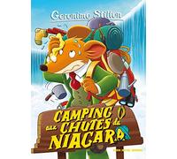 Geronimo Stilton T52 Camping aux chutes du Niagara (Ed.2016)