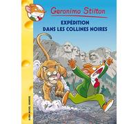 Geronimo Stilton T58 Expédition dans les collines Noires