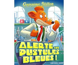 Geronimo Stilton T73 Alerte aux pustules bleues ! (Ed.2016)
