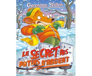 Geronimo Stilton T84 Le Secret des patins d'argent