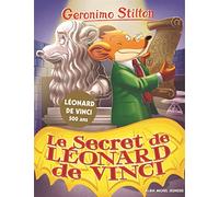 Geronimo Stilton T91 Le Secret de Léonard de Vinci